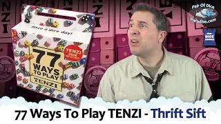 77 Ways To Play TENZI (Thrift Sift)