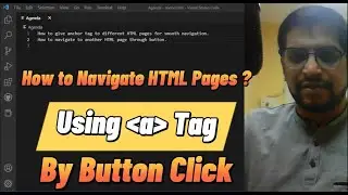 Anchor tag (a tag) Part 2-How to Jump or Navigate to different HTML pages by clicking on button?