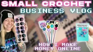 My BEST-selling anime safety eyes ✨| How I stay organized & make money online | Crochet Vlog 🧶