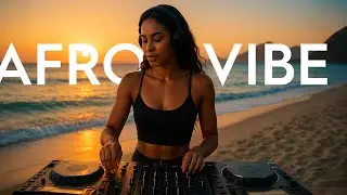 Set Afro House Mix - Dance Vibes