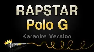 Polo G - RAPSTAR (Karaoke Version)