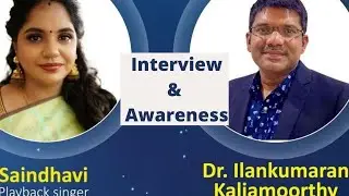 South Indian Playback Singer Saindavi Pragash interviewed with Dr.Ilankumaran | stay Home |Stay Safe