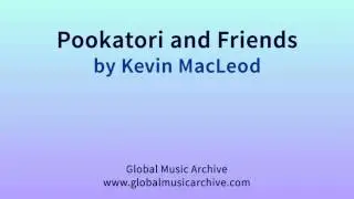 Pookatori and Friends by Kevin MacLeod 1 HOUR