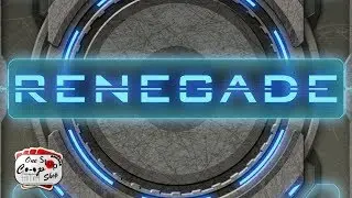 Renegade - Solo Playthrough Round 1