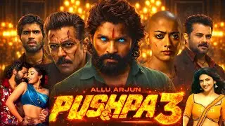 Allu Arjun New Movie Pushpa 3 Latest Update 2026 | Salman Khan 