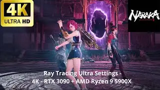 Naraka Gameplay Training 4K, With Ray Tracing on Ultra Graphics