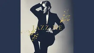 Jazz Me