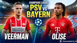 PSV vs Bayern Munich Champions League Matchup!