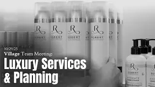 Luxury Services Planning | 10/29/25 Village Meeting