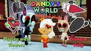 Dandy's World Livestream #73 - CHRISTMAS EVENT 2025 - BOBETTE HUNT (NotNatureNPlayz)