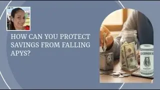 How Can You Protect Savings From Falling APYs? 💸📉