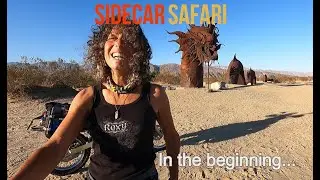 BORREGO SPRINGS sidecar dream coming true | SIDECAR SAFARI