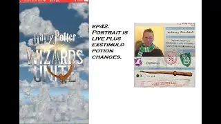 Harry Potter Wizards unite. Portrait is now live, exstimulo potion changes plus new shop specials