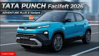 All New Tata Punch Facelift 2026 Adventure Plus S Varient 🔥🔥All Details Revealed 🔥🔥