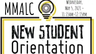 MMALC - Orientation, May 5, 2021