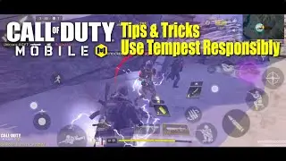 CODM BR Tips & Tricks Use Tempest Responsibly | Call of Duty Mobile