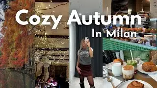Cozy Autumn days vlog in Milan: Morning Routine, Caf&eacute;s & Park Moments