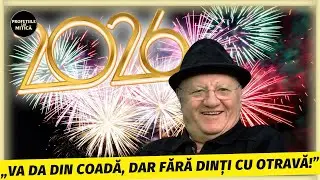 PROFETIILE lui Mitica Dragomir pentru 2026. CE II ASTEAPTA pe romani in NOUL AN