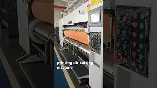 Automatic 4 colors printing die cutting with slotting in one unit machine #manufacturing #factory