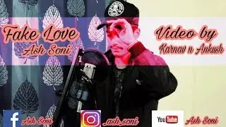 Fake Love - Ash Soni (Official Video) || Desi Hip Hop || New Rap Song 2018