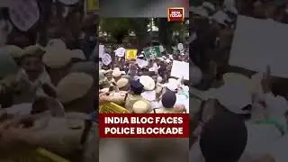 Delhi Police Stops INDIA Bloc March to EC Over Bihar Voter Fraud Protest | Poll Tensions Rise