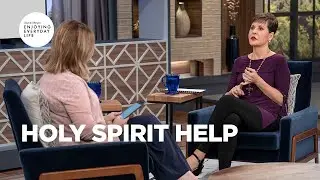 Holy Spirit Help | Joyce Meyer | Enjoying Everyday Life Teaching Moments