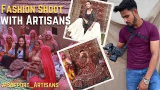 Fashion Photography With Artisan Behind The Scenes I How to shoot I BTS #Supportartisans
