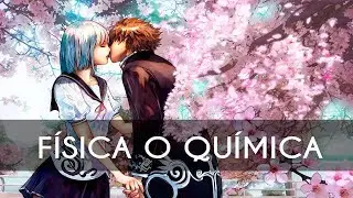 Nightcore - Despistaos - Física o Química (Female cover)