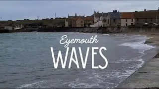 Waves at Eyemouth Beach