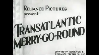 Transatlantic Merry-Go-Round (1934)