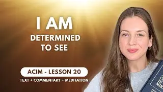 See with CHRIST vision | ACIM Lesson 20 + PRACTICE ✨