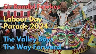 Sir Randol Fawkes Labour Day  Valley Boys Group