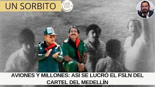 Secretos de las transacciones hechas por Tomás Borge con el capo Colombiano