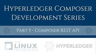 Hyperledger Composer Development Tutorial (5/5) - Composer REST API (v^0.15)