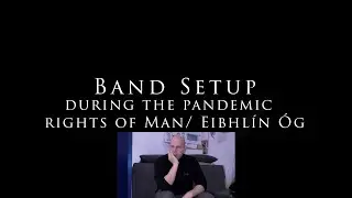 Band Setup - During the pandemic