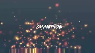 Star See - 'Champion' (lyric video)