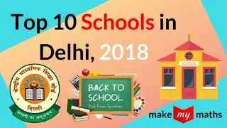 Top 10 Schools in Delhi for 2018-19 CBSE Board