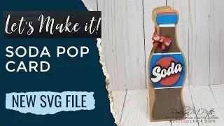Soda Pop Card Tutorial | MYSCRAPCHICK DT Project