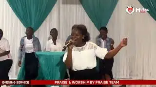 PRAISE AND WORSHIP BY MUBAS SCOM PRAISE TEAM