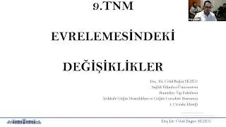 Hastaneler Arası Eğitim Platformu - 9. Akciğer Kanseri Evrelemesi