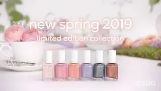 ESSIE Spring Collection 2019