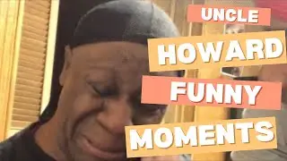 Uncle Howard And Qwan Funniest Moments 