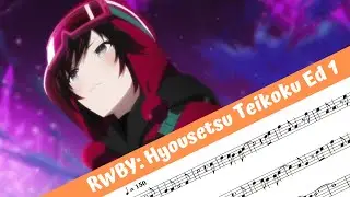 RWBY: Hyousetsu Teikoku Ending 1 (Flute)