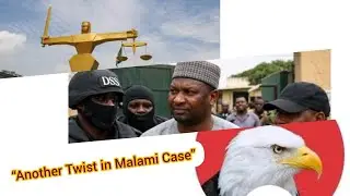 Another Twist in Malami Case