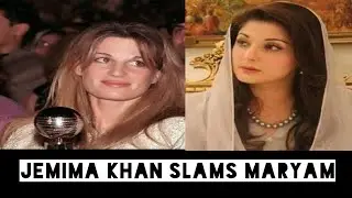 Jemima khan Slams maryam nawaz || Twitter Diary