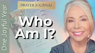 🦋 Who am I? Our identity in Christ | The Prayer Journal - One Joyful Year #identityinchrist 