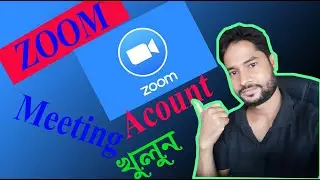 Zoom account create bangla tutorial 2020 || zoom Metting |