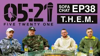Sofa Chat EP38 : T.H.E.M. (Seek The Northerner, Karlow, Lomax, Bruva Smokes) (Northentic Records)