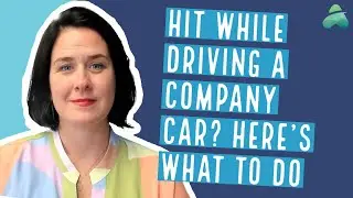 Hit While Driving the Company Car? | Macon Accident Attorney Explains Your Options