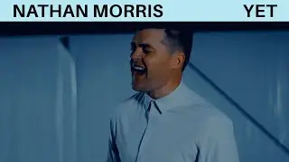 Nathan Morris - YET (Official Video)